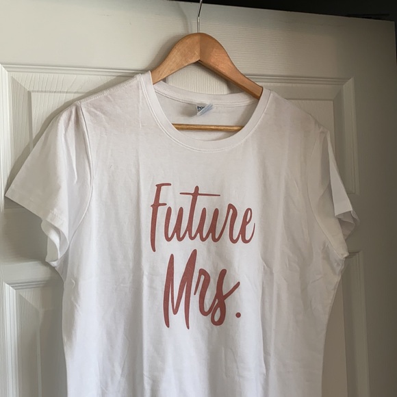 Future Mrs. Bride T-shirt (brand new) - Picture 4 of 4